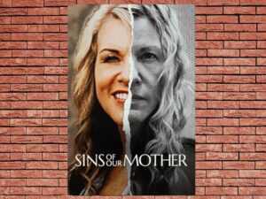 -Sins of Our Mother (2022)-<br>The Complete Series