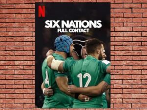 -Six Nations: Full Contact (2024)-<br>The Complete Series