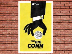 -The Big Conn (2022)-<br>The Complete Series