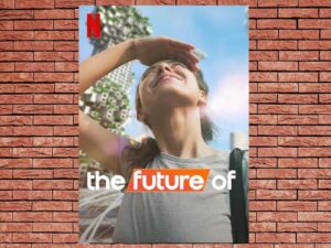 -The Future Of (2022)-<br>The Complete Series