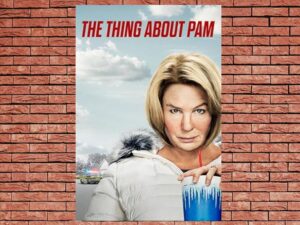 -The Thing About Pam (2022)-<br>The Complete Series