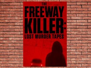 -The Freeway Killer: Lost Murder Tapes (2022)-<br>The Original Movie