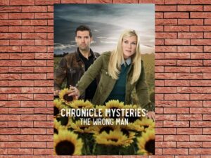 -Chronicle Mysteries: The Wrong Man (2019)-<br>The Original Movie