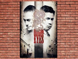 -Dragon Eyes (2012)-<br>The Original Movie