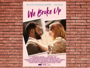 -We Broke Up (2021)-<br>The Original Movie