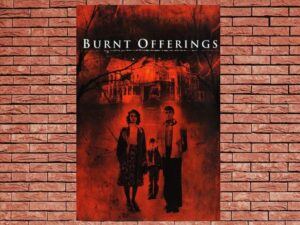 -Burnt Offerings (1976)-<br>The Original Movie