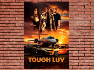 -Tough Luv (2023)-<br>The Original Movie