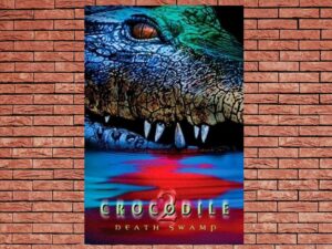 -Crocodile 2: Death Swamp (2002)-<br>The Original Movie