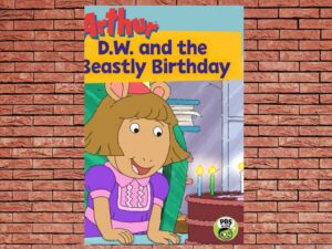 -ArthurD W and the Beastly Birthday (2017)-<br>The Original Movie