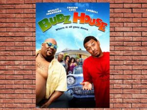 -Budz House (2011)-<br>The Original Movie