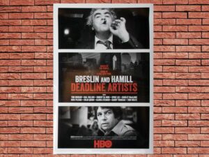 -Breslin And Hamill Deadline Artists (2018)-<br>The Original Movie