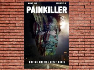 -Painkiller (2021)-<br>The Original Movie