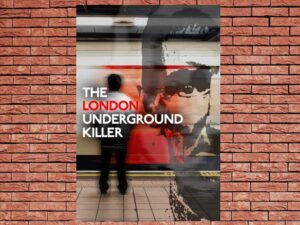 -The London Underground Killer (2024)-<br>The Original Movie