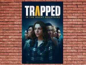 -Trapped in the Rocky Mountains (2024)-<br>The Original Movie