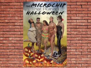 -The Microchip That Ruined Halloween (2023)-<br>The Original Movie