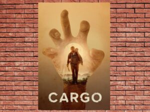 -Cargo (2017)-<br>The Original Movie