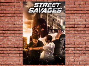 -Posibilidades AKA Street Savages (2020)-<br>The Original Movie