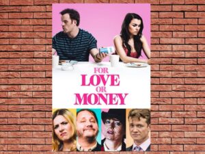 -For Love or Money (2019)-<br>The Original Movie