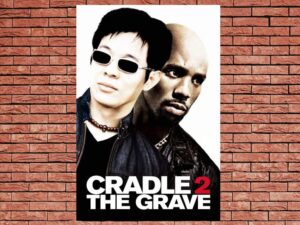 -Cradle 2 the Grave (2003)-<br>The Original Movie