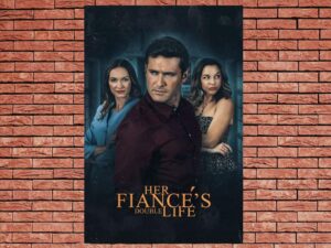 -Her Fiance’s Double Life (2023)-<br>The Original Movie