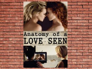 -Anatomy of a Love Seen (2014)-<br>The Original Movie