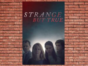 -Strange But True (2019)-<br>The Original Movie
