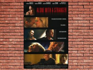 -Alone with a Stranger (2000)-<br>The Original Movie