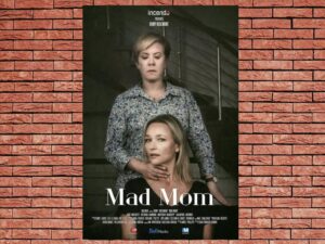 -Mad Mom (2019)-<br>The Original Movie