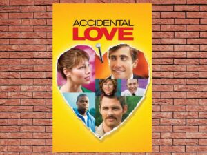 -Accidental Love (2015)-<br>The Original Movie