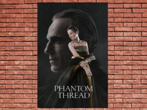 -Phantom Thread (2017)-<br>The Original Movie