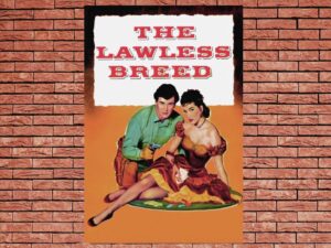 -The Lawless Breed (1952)-<br>The Original Movie