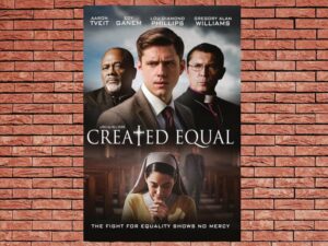 -Created Equal (2017)-<br>The Original Movie