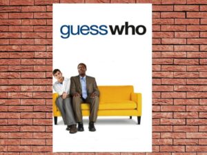 -Guess Who (2005)-<br>The Original Movie