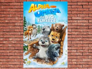 -Alpha And Omega 7 The Big Fureeze (2016)-<br>The Original Movie