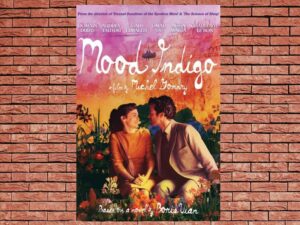 -Mood Indigo (2013)-<br>The Original Movie