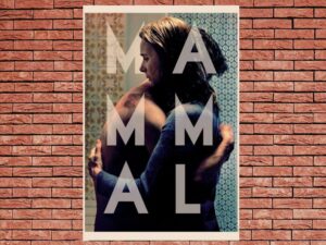 -Mammal (2016)-<br>The Original Movie