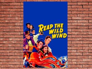 -Reap the Wild Wind (1942)-<br>The Original Movie