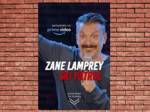 -Zane Lamprey: Ski Patrol (2024)-<br>The Original Movie