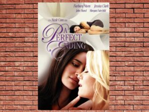 -A Perfect Ending (2012)-<br>The Original Movie