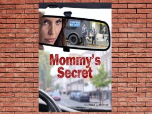 -Mommy's Secret (2016)-<br>The Original Movie