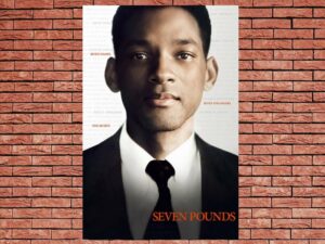 -Seven Pounds (2008)-<br>The Original Movie