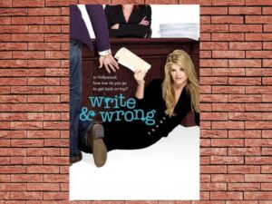 -Write & Wrong (2007)-<br>The Original Movie