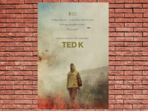 -Ted K (2022)-<br>The Original Movie