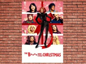 -The Bitch Who Stole Christmas (2021)-<br>The Original Movie