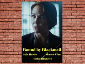 -Bound by Blackmail (2022)-<br>The Original Movie
