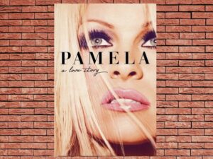 -Pamela, A Love Story (2023)-<br>The Original Movie
