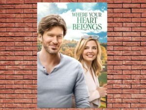 -Where Your Heart Belongs (2022)-<br>The Original Movie