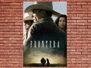 -Frontera (2014)-<br>The Original Movie