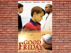 -Good Friday (2020)-<br>The Original Movie