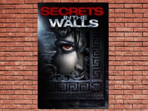 -Secrets in the Walls (2010)-<br>The Original Movie